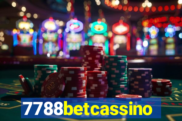 7788betcassino
