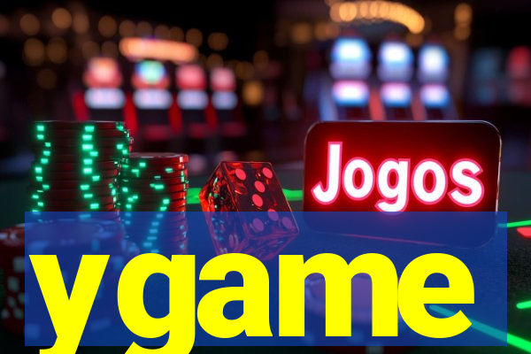 ygame