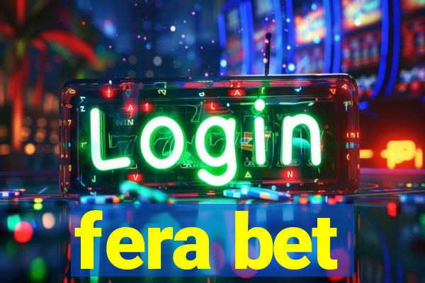 fera bet