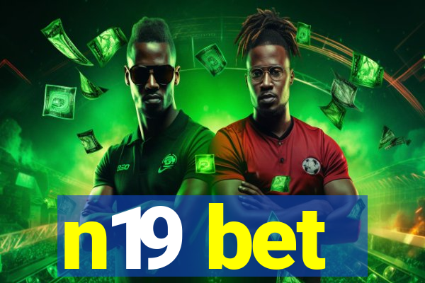 n19 bet